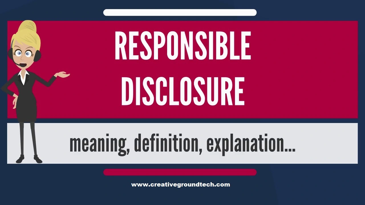 responsible disclosure